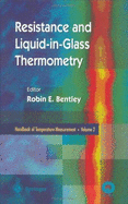 Handbook of Temperature Measurement Vol. 2: Resistance and Liquid-In-Glass Thermometry