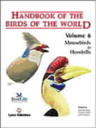 Handbook of the Birds of the World: Mousebirds to Hornbills