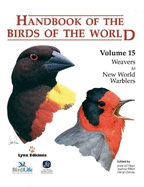 Handbook of the Birds of the World. Vol.15