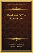 Handbook of the Roman Law