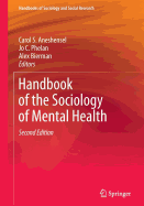 Handbook of the Sociology of Mental Health