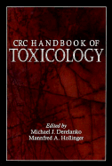 Handbook of Toxicology - Derelanko, Michael J (Editor), and Hollinger, Mannfred A (Editor)