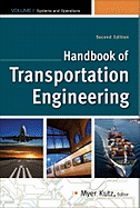 Handbook of Transportation Engineering Volume I & Volume II, Second Edition