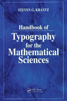 Handbook of Typography for the Mathematical Sciences - Krantz, Steven G