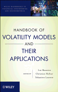 Handbook of Volatility Models and Their Applications