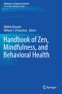 Handbook of Zen, Mindfulness, and Behavioral Health