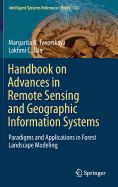 Handbook on Advances in Remote Sensing and Geographic Information Systems: Paradigms and Applications in Forest Landscape Modeling