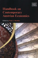 Handbook on Contemporary Austrian Economics