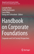 Handbook on Corporate Foundations: Corporate and Civil Society Perspectives