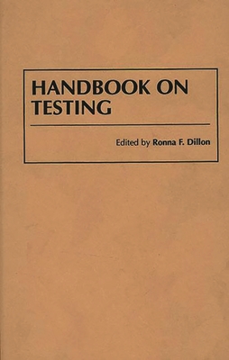 Handbook on Testing - Dillon, Ronna F (Editor)