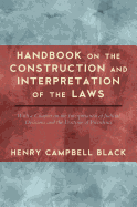 Handbook on the Construction and Interpretation of the Law