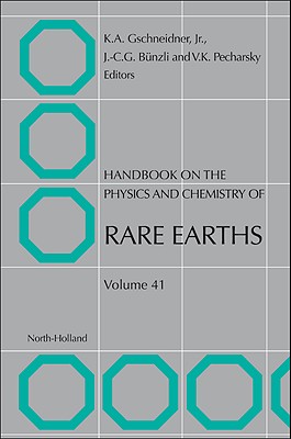 Handbook on the Physics and Chemistry of Rare Earths - Gschneidner, K.A. (Series edited by), and Bunzli, Jean-Claude G. (Series edited by), and Pecharsky, Vitalij K. (Series edited...