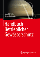 Handbuch Betrieblicher Gewsserschutz