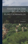 Handbuch der Deutschen Kunstdenkmler.