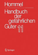 Handbuch der gef?hrlichen G?ter. Band 11: Merkbl?tter 4136-4340
