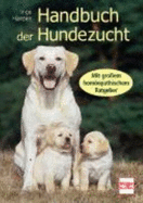 Handbuch Der Hundezucht