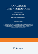 Handbuch Der Neurologie: Erganzungsband Zweiter Teil 1. Abschnitt