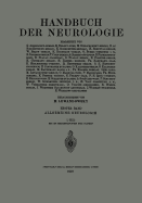 Handbuch Der Neurologie: Erster Band: Allgemeine Neurologie