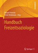 Handbuch Freizeitsoziologie