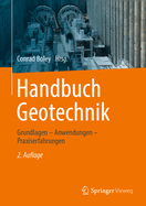 Handbuch Geotechnik: Grundlagen - Anwendungen - Praxiserfahrungen