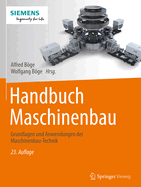 Handbuch Maschinenbau: Grundlagen Und Anwendungen Der Maschinenbau-Technik