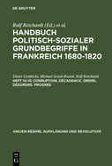 Handbuch politisch-sozialer Grundbegriffe in Frankreich 1680-1820, Heft 14-15, Corruption, D?cadence. Ordre, D?sordre. Progr?s