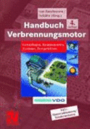 Handbuch Verbrennungsmotor: Grundlagen, Komponenten, Systeme, Perspektiven; [Neu: Motorradmotoren