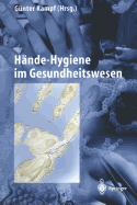 Hande-Hygiene Im Gesundheitswesen