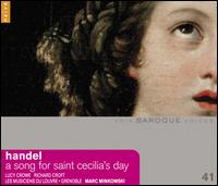 Handel: A Song for Saint Cecilia's Day - Florian Cousin (flute); Francesco Corti (organ); Les Musiciens du Louvre - Grenoble; Lucy Crowe (soprano);...