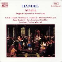 Handel: Athalia - Annette Reinhold (contralto); Barbara Schlick (soprano); Elisabeth Scholl (soprano); Friederike Holzhausen (soprano);...