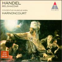 Handel: Belshazzar - Alice Harnoncourt (violin); Anders Ohrwall (organ); Anita Mitterer (violin); Bengt Ericson (vocals); Bengt Ericson (cello);...