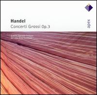 Handel: Concerti Grossi, Op. 3 - Alastair Mitchell (bassoon); Alastair Ross (organ); Elizabeth Wilcock (violin); English Baroque Soloists;...