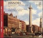 Handel: Concerti Grossi - Academy of Ancient Music; Andrew Manze (conductor)