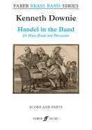 Handel in the Band: Score & Parts