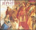 Handel: Jeptha - Axel Khler (counter tenor); Catherine Denley (mezzo-soprano); Christiane Oelze (soprano); John Mark Ainsley (tenor);...