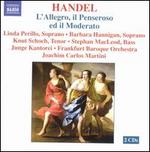 Handel: L'Allegro, il Penseroso ed il Moderato, HWV 55