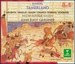 Handel: Tamerlano - Jane Findlay (soprano); Michael Chance (counter tenor); Nancy Argenta (soprano); Nigel Robson (tenor);...