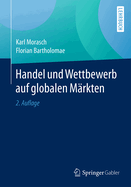 Handel Und Wettbewerb Auf Globalen Mrkten