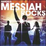Handel's Messiah Rocks - Joyful Noise