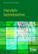 Handelsbetriebslehre, Aka-L?nder Von Andreas Blank Heinz Hagel Hans Hahn - Andreas Blank Heinz Hagel Hans Hahn