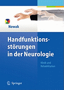 Handfunktionsstorungen in Der Neurologie: Klinik Und Rehabilitation