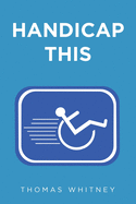 Handicap This