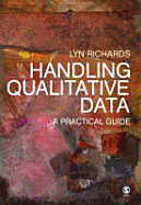 Handling Qualitative Data: A Practical Guide - Richards, Lyn