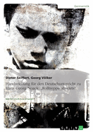 Handreichung f?r den Deutschunterricht zu Hans Georg Noack: "Rolltreppe abw?rts"
