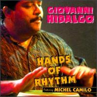 Hands of Rhythm - Giovanni Hidalgo/Michel Camilo