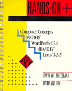 Hands-On +, Computer Concepts, MS-DOS, WordPerfect 5.1, dBASE