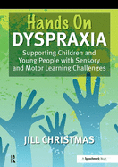 'Hands on' Dyspraxia