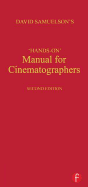 Hands-On Manual for Cinematographers