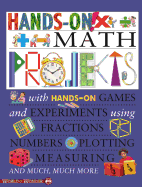 Hands-On! Math Projects: Hands-On - Paiva, Johannah Gilman (Editor), and Hewitt, Sally (Editor), and King, Andrew