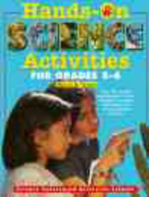 Hands-On Science Activities for Grades 5-6 - Tolman, Marvin N, and Huppuch, Win (Editor)